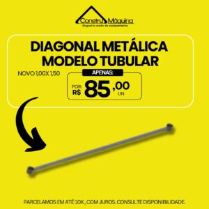 DIAGONAL METALICA MODELO TUBULAR